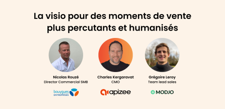 La visio pour des moments de vente plus percutants et humanisés