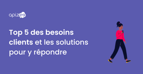 Besoin client : guide et solutions