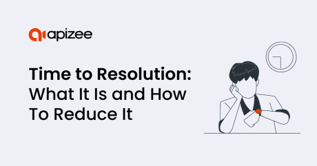 Time to Resolution: What It Is and How To Reduce It