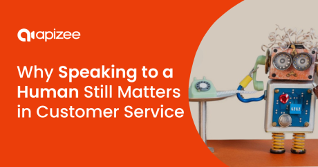 Why Customers Still Want to Speak to a Human in Customer Service