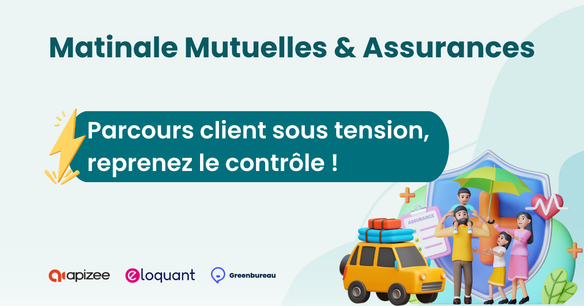 Matinale Assurances & Mutuelles : parcours client sous tension