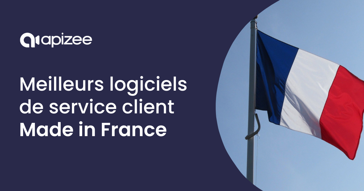 Logiciels service client Made in France