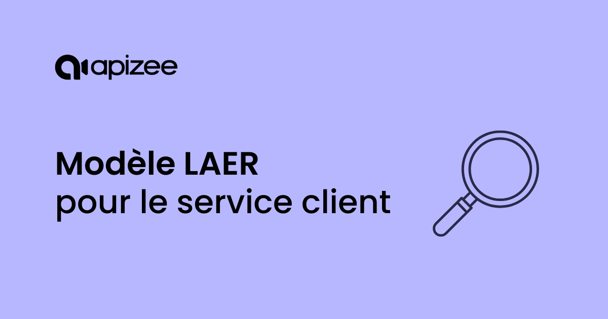 Mod&egrave;le LAER pour le service client