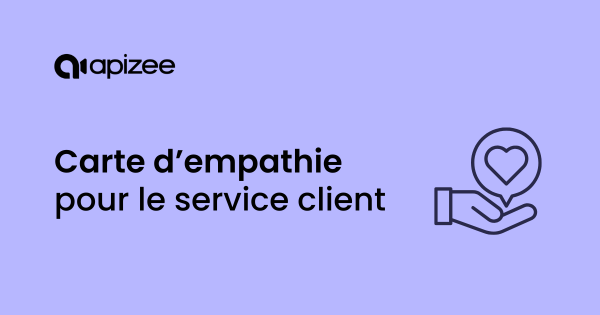 Carte d'empathie pour le service client
