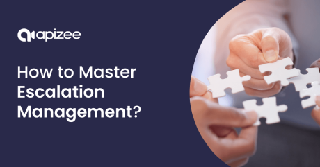 How to Master Escalation Management and Improve Customer Satisfaction