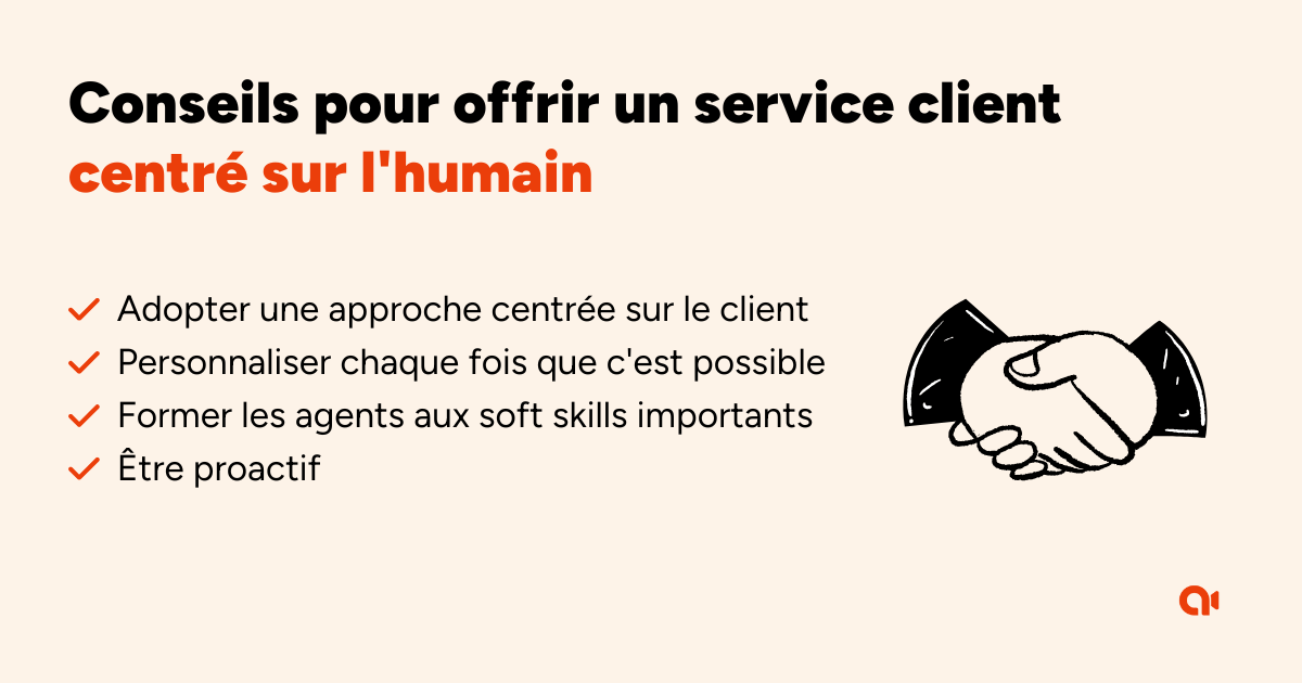 Conseils pour offrir un service client centr&eacute; sur l'humain