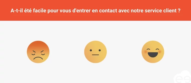 Customer Effort Score &eacute;chelle &eacute;motic&ocirc;nes