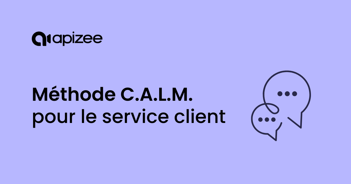 M&eacute;thode CALM pour le service client