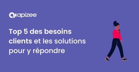 Besoin client : guide et solutions