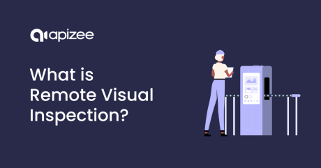 What is Remote Visual Inspection? Offering Better Solutions to Customers & Users